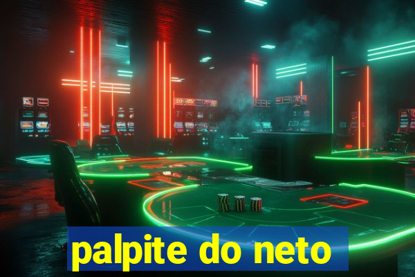 palpite do neto